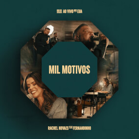 Mil Motivos Por Rachel Novaes, Fernandinho