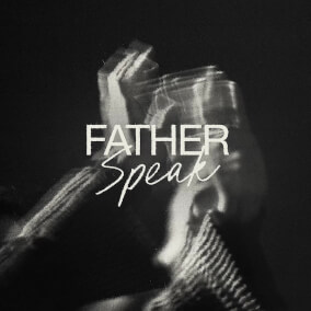 Father Speak (feat. Ethan Butler) de LIFEGATE MUSIC