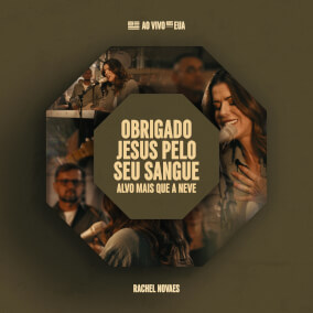 Obrigado Jesus Pelo Seu Sangue / Alvo Mais Que a Neve