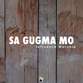 Sa Gugma Mo By Influence Worship