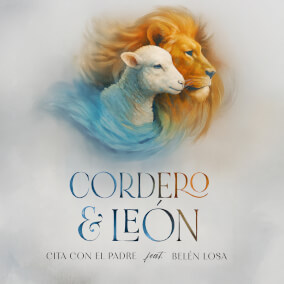 CORDERO & LEÓN Por Cita Con El Padre