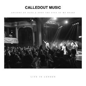 Ancient of Days / Open The Eyes of My Heart By CalledOut Music