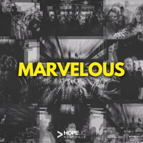 Marvelous (Live) Oleh HopeUC Nashville, Here Be Lions