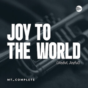 Joy To The World (Joyful, Joyful) by MultiTracks Music