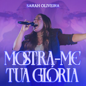 Mostra-me Tua Glória