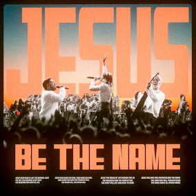 Jesus Be The Name (feat. Tiffany Hudson) By Elevation Worship, Tiffany Hudson
