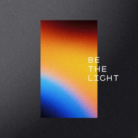 Be The Light