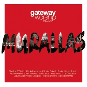 Que Se Abra El Cielo (feat. Christine D'Clario & Marcos Brunet) Por Gateway Worship Español