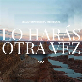 Como En El Cielo (Here as in Heaven) By Elevation Worship, Elevation Español