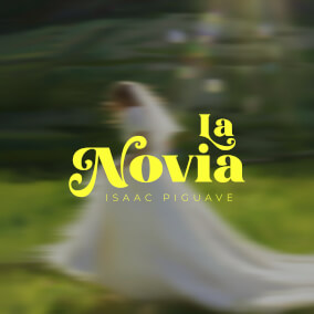 La Novia Por Isaac Piguave