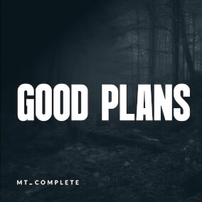 Good Plans by MultiTracks Music