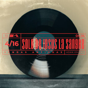 Solo de Jesús la Sangre - Sendas Antiguas