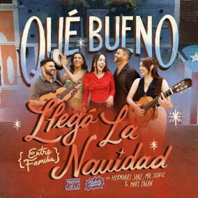 Qué Bueno Llegó La Navidad (Entre Familia) By Tercer Cielo, Mary Pagan, Melody Adorno