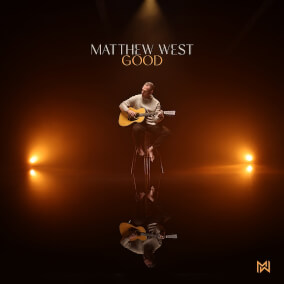 Good By Matthew West