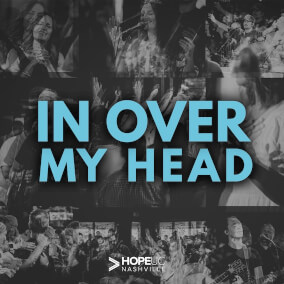 In Over My Head