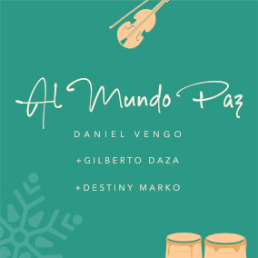 Al Mundo Paz Por Gilberto Daza