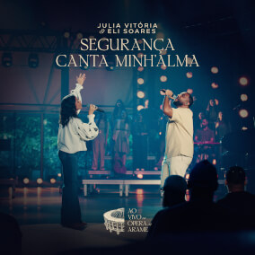 Segurança / Canta Minh'alma