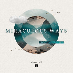 Miraculous Ways