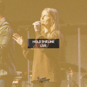 Hold The Line (Live) By Journey Worship Co.