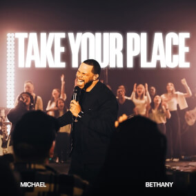 Take Your Place