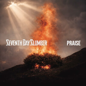 Praise By Seventh Day Slumber