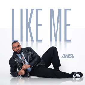 Like Me Por Neon Adejo