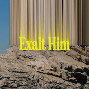 Exalt Him (Able)