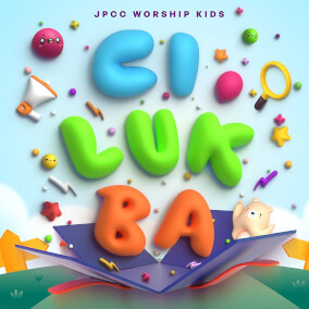 Cilukba By JPCC Worship Kids