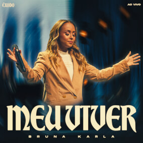 Meu Viver Por Bruna Karla