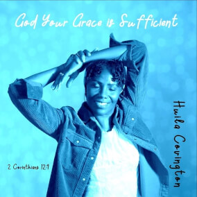 God Your Grace Is Sufficient