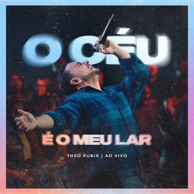 O Céu É O Meu Lar By Theo Rubia