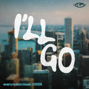 I'll Go (feat. Lee Simon Brown) 으로 Every Nation Music