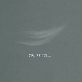 You're Still