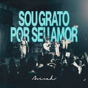 Sou Grato Por Seu Amor