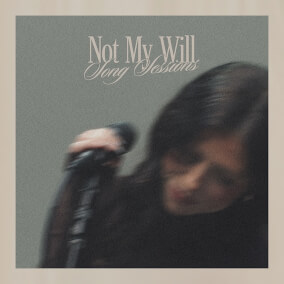 Not My Will (Song Session) By Lizzie Morgan, Essential Worship