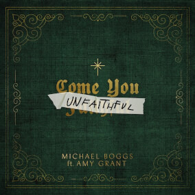 Come You Unfaithful (feat. Amy Grant)