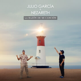 La Razón De Mi Canción By Julio Garcia, Nezareth