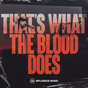 That's What The Blood Does