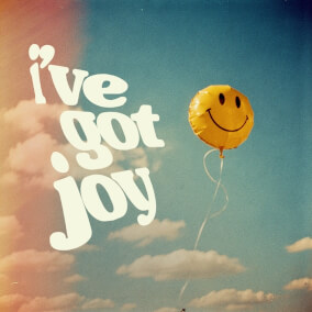 I've Got Joy