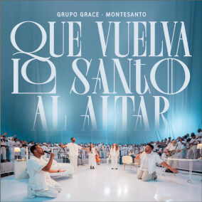 Que Vuelva Lo Santo Al Altar