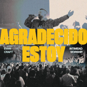 Agradecido Estoy