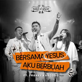 Bersama Yesus Aku Berbuah