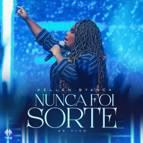 Nunca Foi Sorte