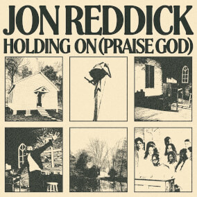 Holding On (Praise God) By Jon Reddick