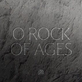 O Rock Of Ages
