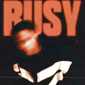 BUSY (feat. Xavier Omär) Oleh Aaron Cole