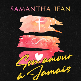 Son amour à jamais