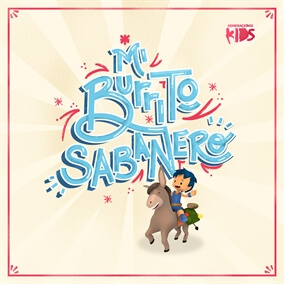 El Burrito Sabanero By Generación 12 Kids