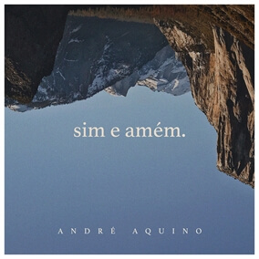 Sim e Amém By André Aquino