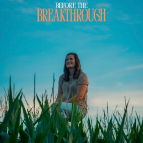 Before the Breakthrough